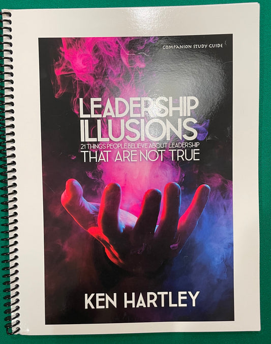 Leadership Illusions Workbook